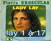 Groscolas - Lady Lay