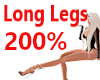 Long Legs 200% Scaler