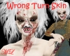 [ML]Wrong turn skin