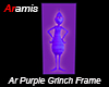 Ar Purple Grinch Frame