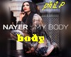 NAYER  - My body