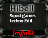 HIBell- Squid games
