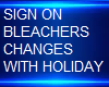 ChangeableSign Bleacher