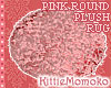 Round Pink Furry RUG 1