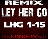M3 Remix Let Her Go