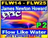 Flow Like Water 2