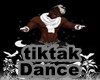 TikTak Dance M/F