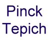 [s] Pinck Tepich