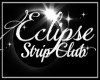 Eclipse Club Exclusive