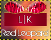 L|K -- Red Leopard
