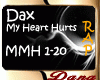 [D] Dax - My Heart Hurts