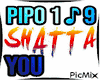 Y* Pipo Boy (Shatta)