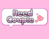 Need Couple