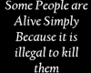 Illegal to kill
