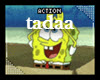 ! Tadda action slowd M/F
