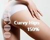 Curvy Hips 150%