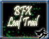 BFX Leaf Trail
