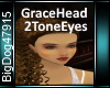 [BD]GraceHead2ToneEyes