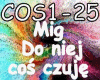 Mig - Do niej cos czuje