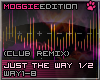 The Way You Are (Club)