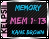 Ke Memory | Kane Brown