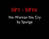 Spunge-No Woman No Cry
