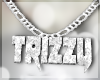 . Trizzy Chain