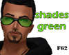 shades green