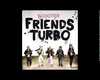 Scooter - Friends Turbo