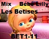 🎶  Betises BB Lilly