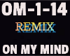 Remix On My Mind