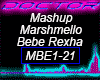Mashup Marshmello Bebe