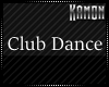 MK| Club Dance