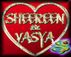 (S) Sheereen and Vasya