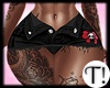 T! Lisa Black Skirt/Tatt
