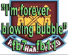 Forever Bubble - Part2