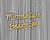 Mirrored Luxe II sign