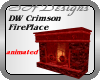 DW Crimson FirePlace