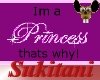 [S] Im a Princess. .Sign