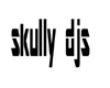 [bamz]skully DJ sign