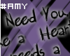#Amy  ''I need you...