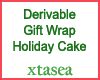Derivable Gift Wrap Cake