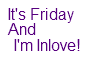 ItsFriday Sign