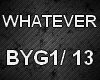 WHATEVER