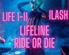 Lifeline  - Ride or Die