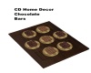 CD HomeDecor Choc Bars