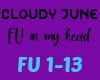 [L] CloudyJune-Fu in my