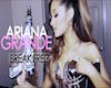 Break Free-Ariana Grande