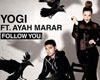 Yogi - Follow You (Dub)