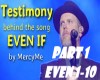 Even If Testimony + Song